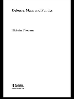 cover image of Deleuze, Marx and Politics